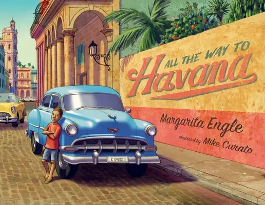 Der ganze Weg nach Havanna - All the Way to Havana