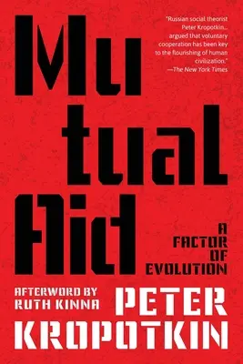 Gegenseitige Hilfe (Warbler Classics Annotated Edition) - Mutual Aid (Warbler Classics Annotated Edition)