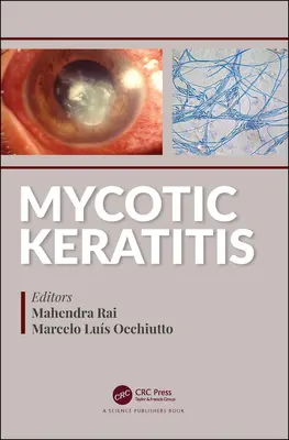 Mykotische Keratitis - Mycotic Keratitis