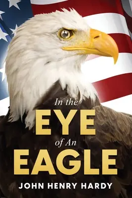 Im Auge des Adlers - In the Eye of an Eagle