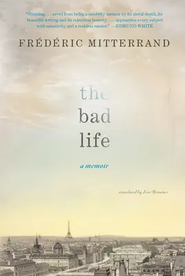 Schlechtes Leben - Ein Memoir - Bad Life - A Memoir