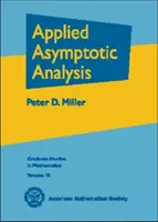 Angewandte Asymptotische Analyse - Applied Asymptotic Analysis