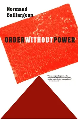 Ordnung ohne Macht: Eine Einführung in den Anarchismus: Geschichte und aktuelle Herausforderungen - Order Without Power: An Introduction to Anarchism: History and Current Challenges
