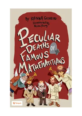 Seltsame Todesfälle berühmter Mathematiker - Peculiar Deaths of Famous Mathematicians