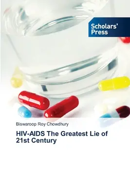 HIV-AIDS Die größte Lüge des 21. Jahrhunderts - HIV-AIDS The Greatest Lie of 21st Century