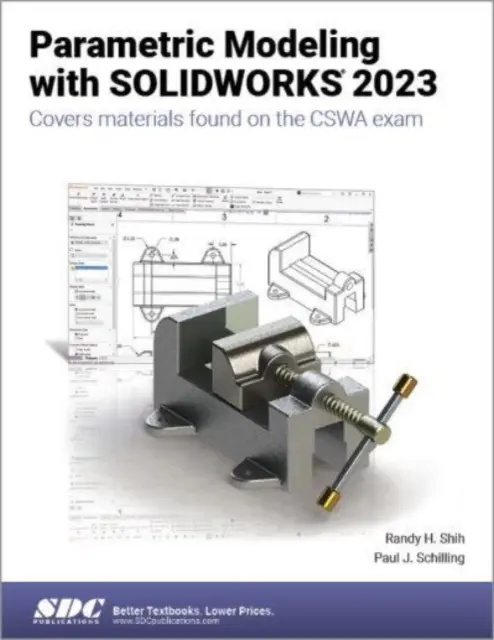 Parametrisches Modellieren mit SOLIDWORKS 2023 - Parametric Modeling with SOLIDWORKS 2023