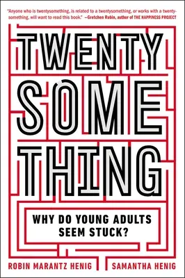 Twentysomething: Warum scheinen junge Erwachsene festzustecken? - Twentysomething: Why Do Young Adults Seem Stuck?