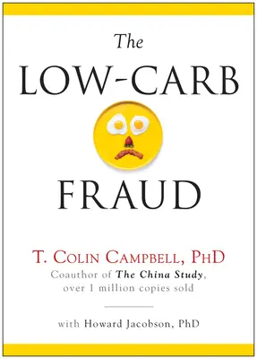 Der Low-Carb-Betrug - The Low-Carb Fraud