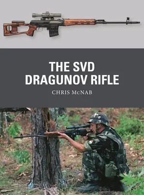 Das Svd Dragunov Gewehr - The Svd Dragunov Rifle