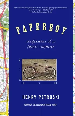 Papierjunge: Bekenntnisse eines zukünftigen Ingenieurs - Paperboy: Confessions of a Future Engineer