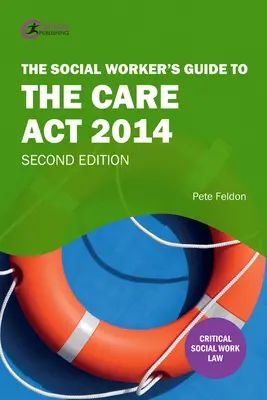 Leitfaden für SozialarbeiterInnen zum Pflegegesetz 2014 - Social Worker's Guide to the Care Act 2014