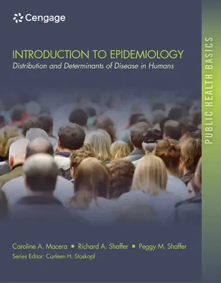 Einführung in die Epidemiologie: Verbreitung und Determinanten von Krankheiten - Introduction to Epidemiology: Distribution and Determinants of Disease