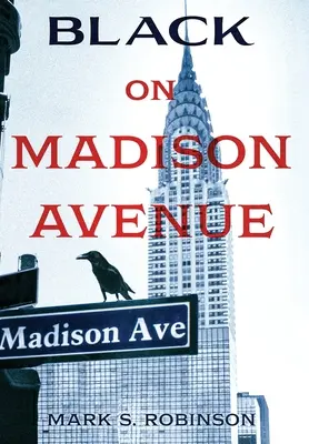 Schwarz auf der Madison Avenue - Black On Madison Avenue