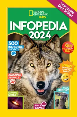 National Geographic Kids Infopedia 2024 (Almanach UK Ausgabe) - National Geographic Kids Infopedia 2024 (Almanac UK Edition)