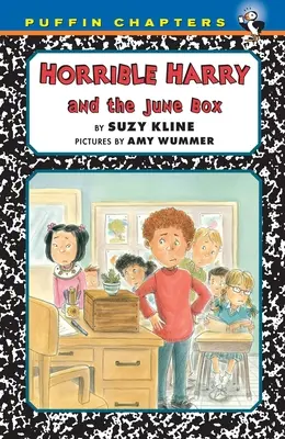 Der schreckliche Harry und die Juni-Box - Horrible Harry and the June Box