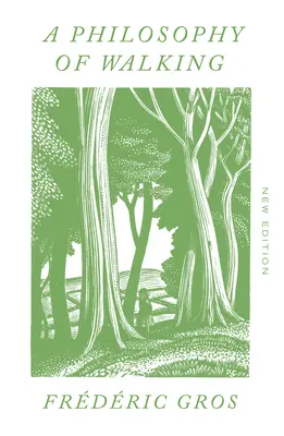 Eine Philosophie des Gehens - A Philosophy of Walking