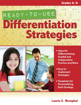 Sofort einsetzbare Differenzierungsstrategien: Klassenstufen 6-8 - Ready-To-Use Differentiation Strategies: Grades 6-8