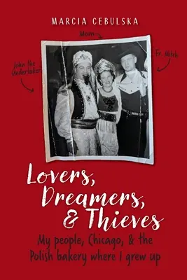 Liebende, Träumer und Diebe - Lovers, Dreamers, & Thieves