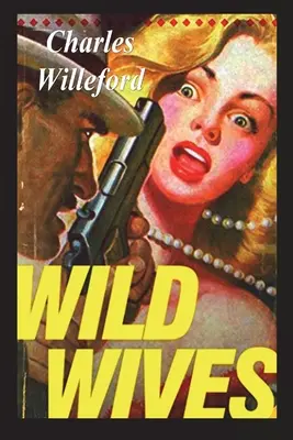 Wilde Weiber - Wild Wives