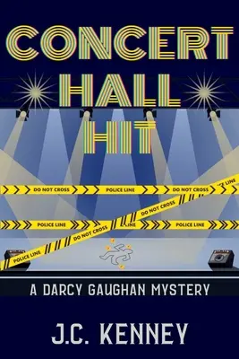 Hit im Konzertsaal: Ein Darcy Gaughan-Krimi - Concert Hall Hit: A Darcy Gaughan Mystery