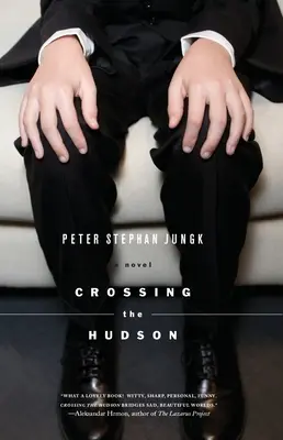 Die Überquerung des Hudson - Crossing the Hudson