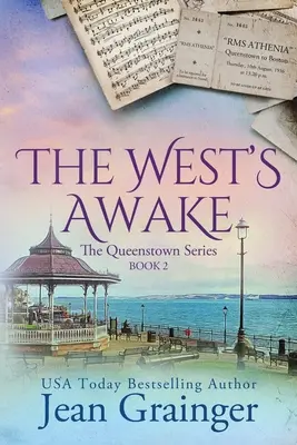 Der Westen ist erwacht: Die Queenstown-Reihe - Buch 2 - The West's Awake: The Queenstown Series - Book 2
