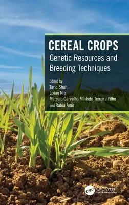 Getreidekulturen: Genetische Ressourcen und Züchtungstechniken - Cereal Crops: Genetic Resources and Breeding Techniques