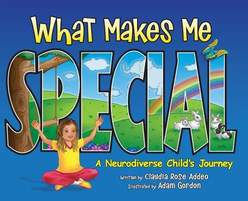 Was mich besonders macht: Die Reise eines neurodiversen Kindes - What Makes Me Special: A neurodiverse child's journey