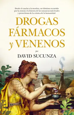 Drogas, Frmacos Y Venenos