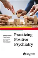 Positive Psychiatrie praktizieren - Practicising Positive Psychiatry