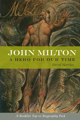 John Milton: Ein Held unserer Zeit - John Milton: A Hero of Our Time