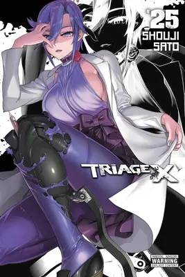 Triage X, Bd. 25: Band 25 - Triage X, Vol. 25: Volume 25