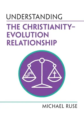 Zum Verständnis der Beziehung zwischen Christentum und Evolution - Understanding the Christianity-Evolution Relationship