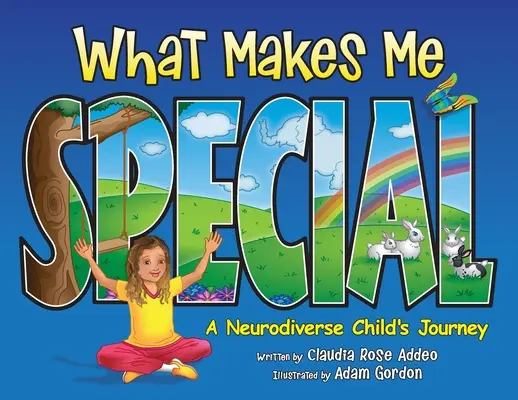 Was mich besonders macht: Die Reise eines neurodiversen Kindes - What Makes Me Special: A neurodiverse child's journey