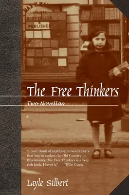 Die Freidenker: Zwei Novellen - The Free Thinkers: Two Novellas