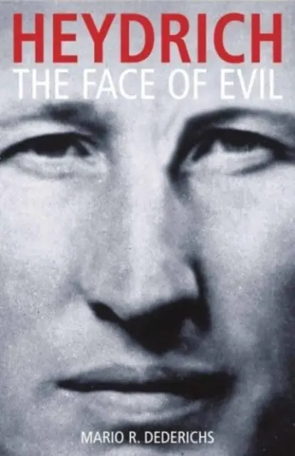 Heydrich: Das Gesicht des Bösen - Heydrich: The Face of Evil