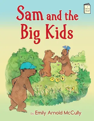 Sam und die großen Kinder - Sam and the Big Kids