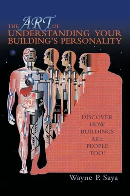 Die Kunst, die Persönlichkeit deines Gebäudes zu verstehen: Entdecken Sie, dass Gebäude auch Menschen sind! - The Art of Understanding Your Building's Personality: Discover How Buildings Are People Too!