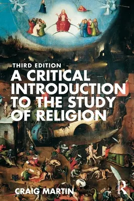 Eine kritische Einführung in das Studium der Religion - A Critical Introduction to the Study of Religion