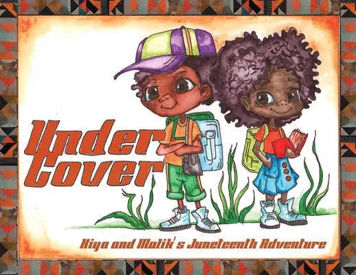 Unter der Haube: Kiyas und Maliks Juneteenth-Abenteuer - Under Cover: Kiya and Malik's Juneteenth Adventure