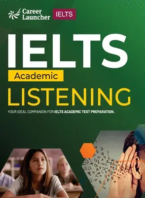 IELTS Akademisch 2023: Zuhören von Saviour Eduction Abroad Pvt. Ltd. - IELTS Academic 2023: Listening by Saviour Eduction Abroad Pvt. Ltd.