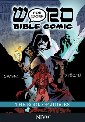 Das Buch der Richter: Wort für Wort Bibel Comic: NIV-Übersetzung - The Book of Judges: Word for Word Bible Comic: NIV Translation