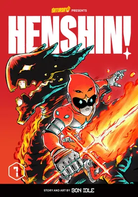 Henshin!, Band 1: Der flammende Phönix - Henshin!, Volume 1: Blazing Phoenix