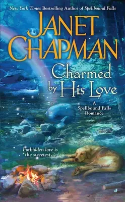 Bezaubert von seiner Liebe - Charmed by His Love