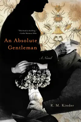 Absoluter Gentleman - Ein Roman - Absolute Gentleman - A Novel