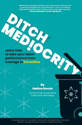 Weg mit der Mittelmäßigkeit - Ditch Mediocrity