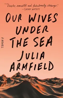 Unsere Frauen unter dem Meer - Our Wives Under the Sea