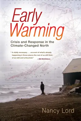 Frühe Erwärmung - Krise und Reaktion im klimatisch veränderten Norden - Early Warming - Crisis and Response in the Climate-Changed North