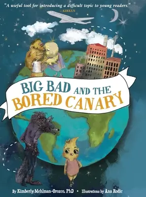 Der große Böse und der gelangweilte Kanarienvogel - Big Bad and the Bored Canary