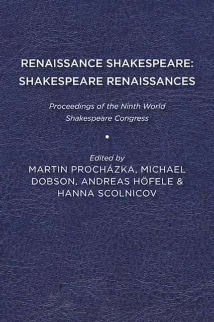 RENAISSANCE SHAKESPEARE SHAKESPEARE RENA